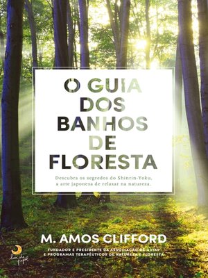 cover image of O Guia dos Banhos de Floresta